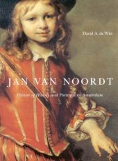 book Jan van Noordt : Painter of History and Portraits in Amsterdam