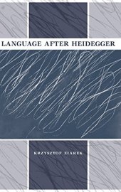 book Language after Heidegger