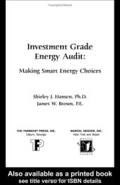 book Investment grade energy audit : making smart energy choices