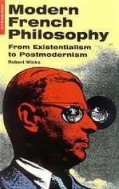 book Modern French philosophy : from existentialism to postmodernism