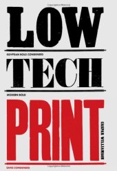 book Low-tech print : contemporary hand-made printing