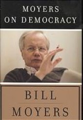 book Moyers on democracy