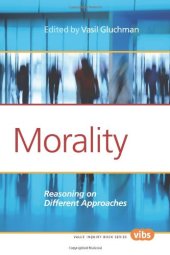 book Morality : reasoning on different approaches