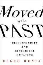 book Moved by the past : discontinuity and historical mutation