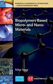 book Biopolymers based micro- and nano-materials