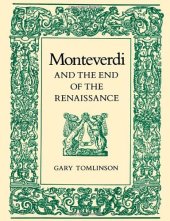 book Monteverdi and the end of the Renaissance