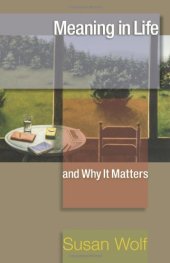 book Meaning in life and why it matters