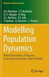 book Modelling population dynamics : model formulation, fitting and assessment using state-space methods