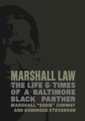 book Marshall law : the life & times of a Baltimore Black Panther