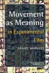 book Movement as meaning : in experimental film