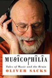 book Musicophilia : tales of music and the brain