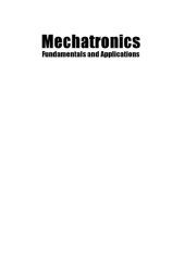 book Mechatronics : fundamentals and applications