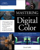 book Mastering digital color : a photographer's and artist's guide to controlling color