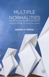 book Multiple normalities : making sense of ways of living