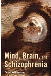 book Mind, brain, and schizophrenia