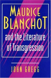 book Maurice Blanchot and the Literature of Transgression