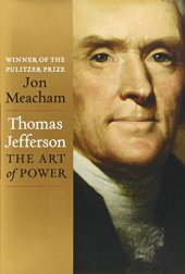 book Thomas Jefferson: The Art of Power