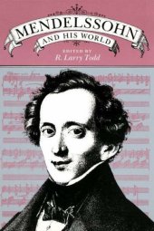 book Mendelssohn and His World