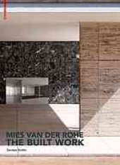 book Mies van der Rohe : the built work