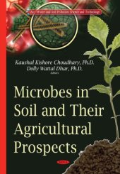 book Microbes in Soil and Their Agricultural Prospects