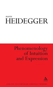 book Phenomenology of intuition and expression : theory of philosophical concept formation