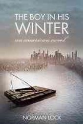 book The boy in his winter : an American novel