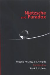 book Nietzsche and paradox