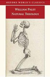 book Natural theology : or, evidence of the existence and attributes of the deity, collected from the appearances of nature