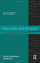 book Nuclear South Asia: Keywords and Concepts