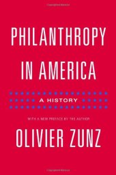 book Philanthropy in America : a history