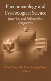 book Phenomenology and psychological science : historical and philosophical perspectives