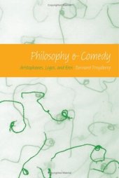 book Philosophy & comedy : Aristophanes, logos, and erōs