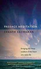 book Passage meditation : bringing the deep wisdom of the heart into daily life