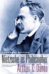 book Nietzsche as Philosopher: Expanded Edition