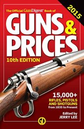 book The official Gun digest book of guns & prices 2015