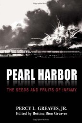 book Pearl Harbor : the seeds and fruits of infamy