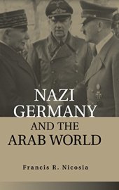 book Nazi Germany and the Arab world