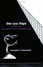 book One less hope : essays on twentieth-century Russian poets