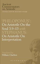 book 'Philoponus' on Aristotle on the soul 3.9-13. with Stephanus on Aristotle on interpretation