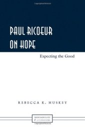 book Paul Ricoeur on Hope: Expecting the Good