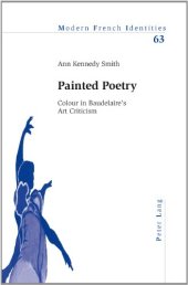 book Painted poetry : colour in Baudelaire's art criticism