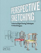 book Perspective sketching : Freehand and Digital Drawing Techniques for Artists & Designers