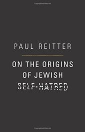 book On the origins of Jewish self-hatred