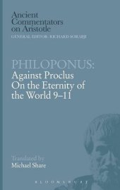 book Philoponus: Against Proclus On the Eternity of the World 9-11