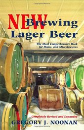 book New brewing lager beer : the most comprehensive book for home- and microbrewers