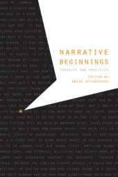 book Narrative beginnings : theories and practices