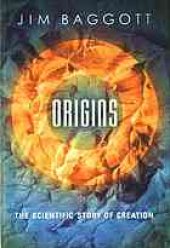 book Origins : the scientific story of creation