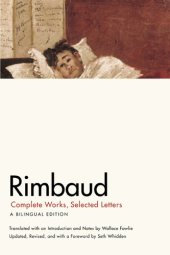 book Rimbaud: Complete Works, Selected Letters, a Bilingual Edition