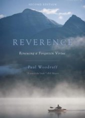 book Reverence : renewing a forgotten virtue