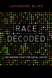 book Race decoded : the genomic fight for social justice